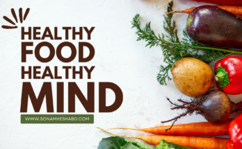 Dietary Changes Affect Mental Health blog at www.sonamkeshabd.com